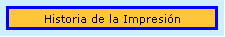 Historia de la Impresi�n
