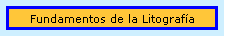 Fundamentos de la Litograf�a