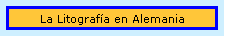 La Litograf�a en Alemania