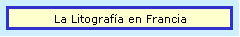 La Litograf�a en Francia