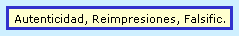 Autenticidad, Reimpresiones, Falsific.